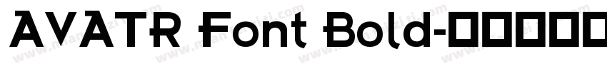 AVATR Font Bold字体转换
